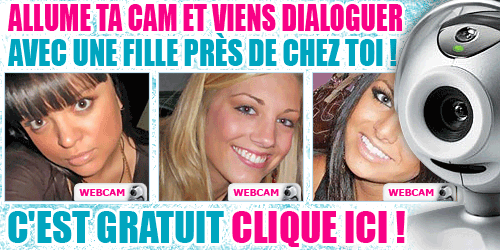 Cam rencontre fille chaude